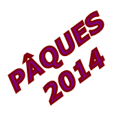 PÂQUES
2014