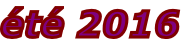 été 2016